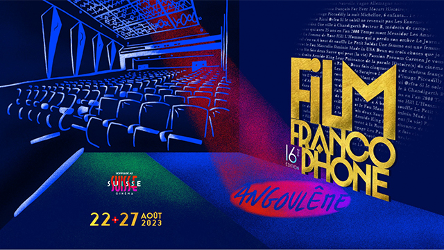 Festival Film Francophone d’Angoulême 2023