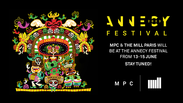 MPC Paris is coming at the 2023 Annecy International Animation Film Festival from 13 to 15 of June !