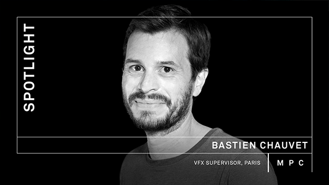 Lumière sur… Bastien Chauvet, superviseur VFX