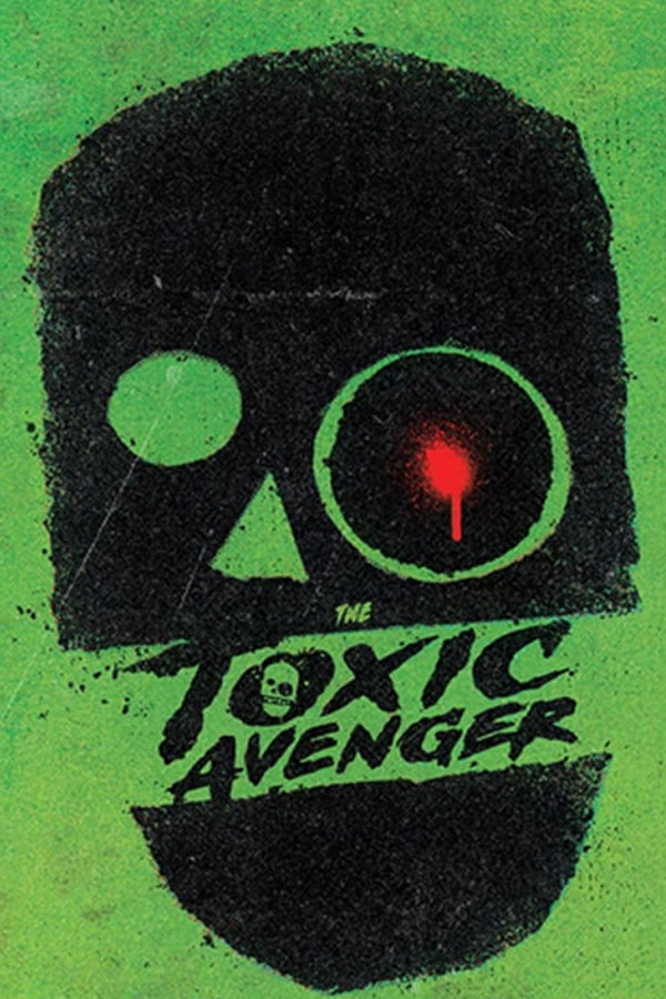 The Toxic Avenger