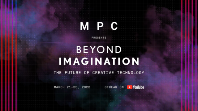 Join MPC for Beyond Imagination: The Future of Creative Technology